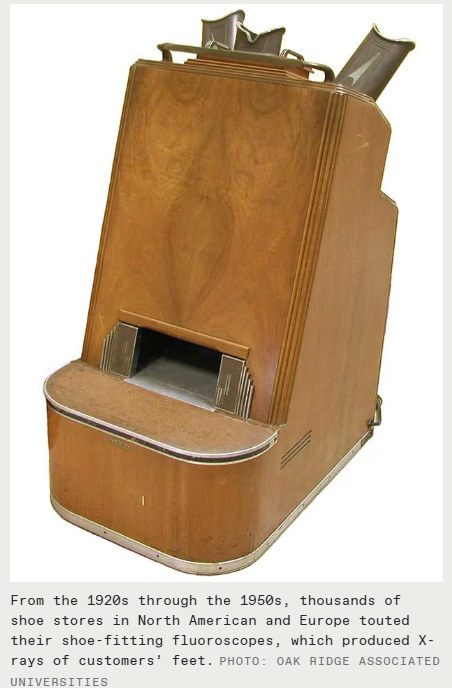 Рентген-аппарат, который ставили в обувных магазинах для подбора обуви